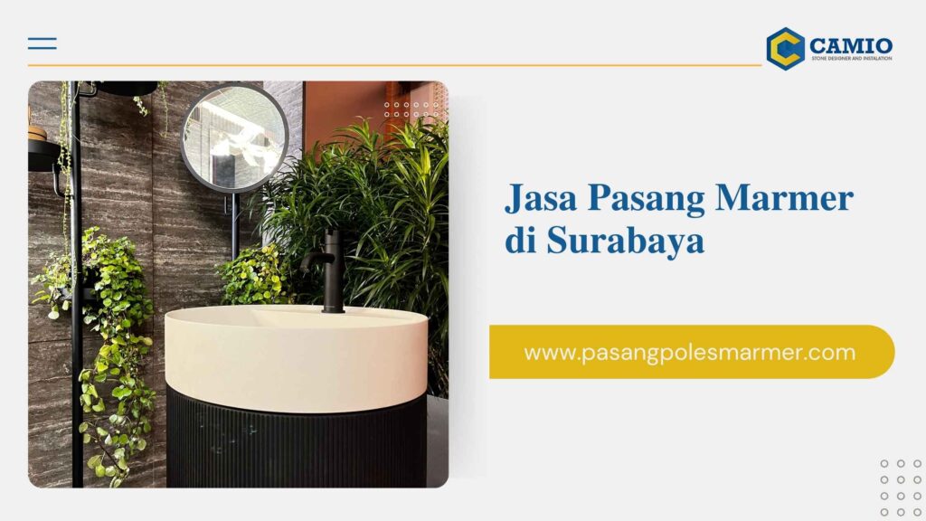 Jasa Pasang Marmer di Surabaya