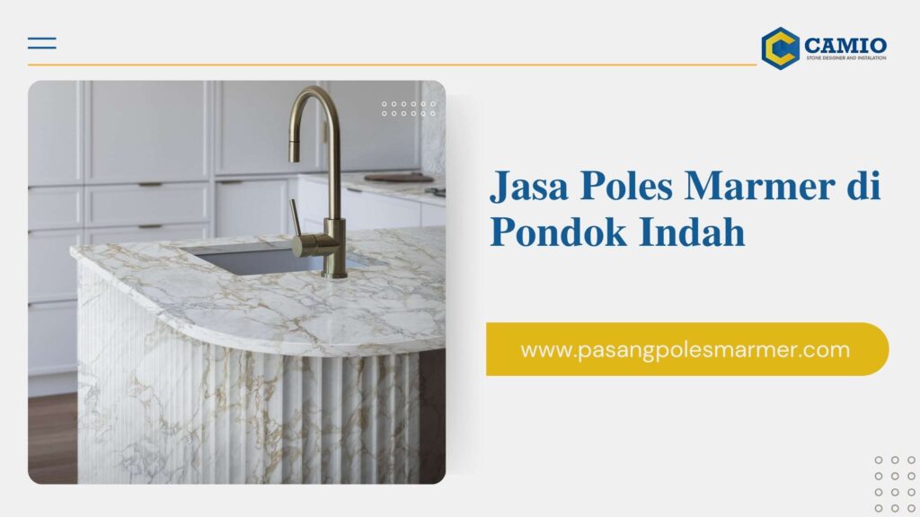 Jasa Poles Marmer di Pondok Indah
