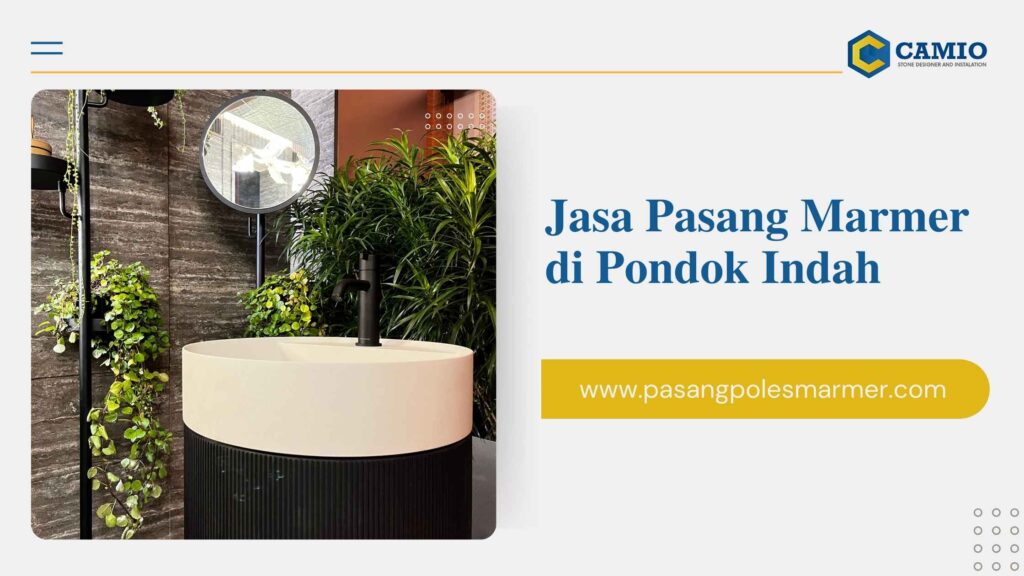 Jasa Pasang Marmer di Pondok Indah